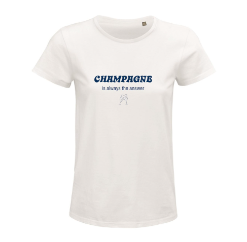 "Champagne is always the answer", Organic T-shirt